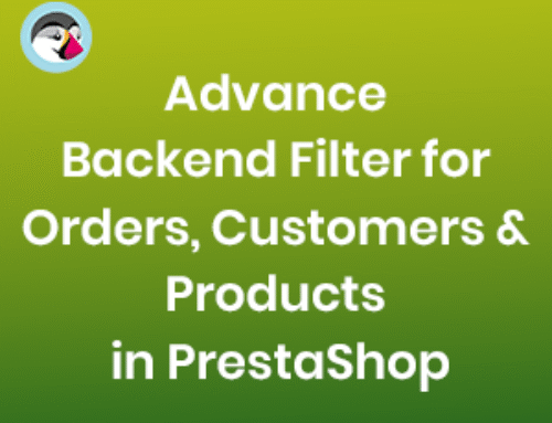 Prestashop – Advance Backend Filter for Orders, Customers & Products in PrestaShop